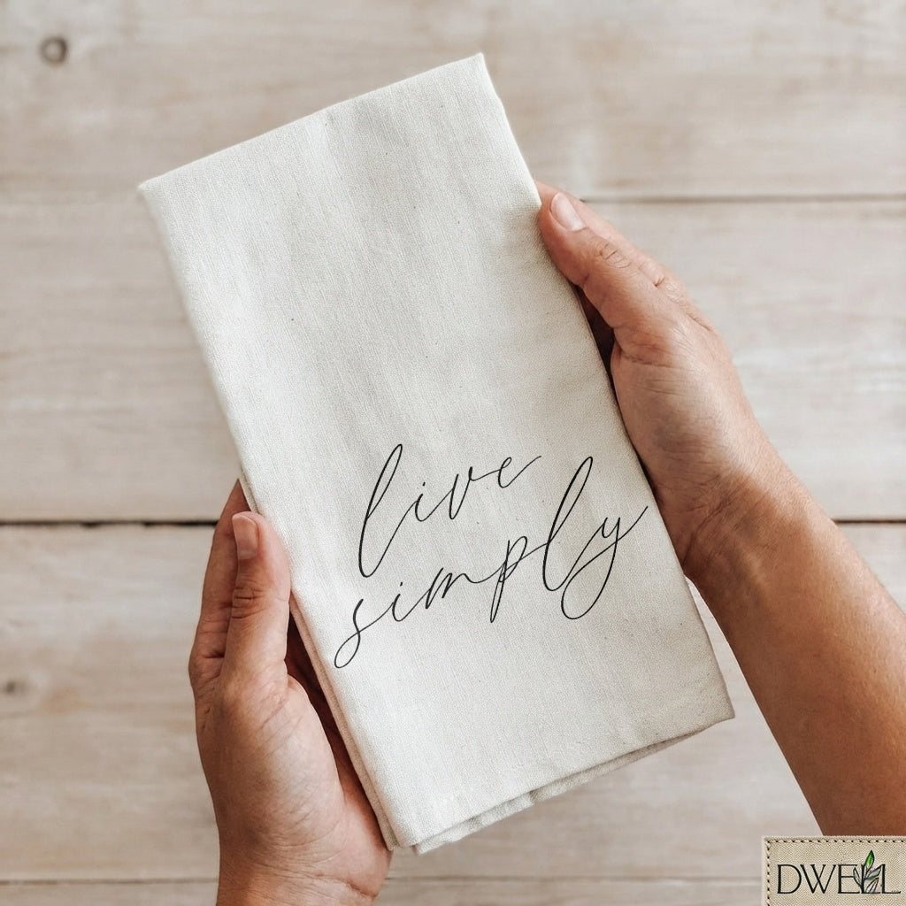 Tea Towel - Live Simply
