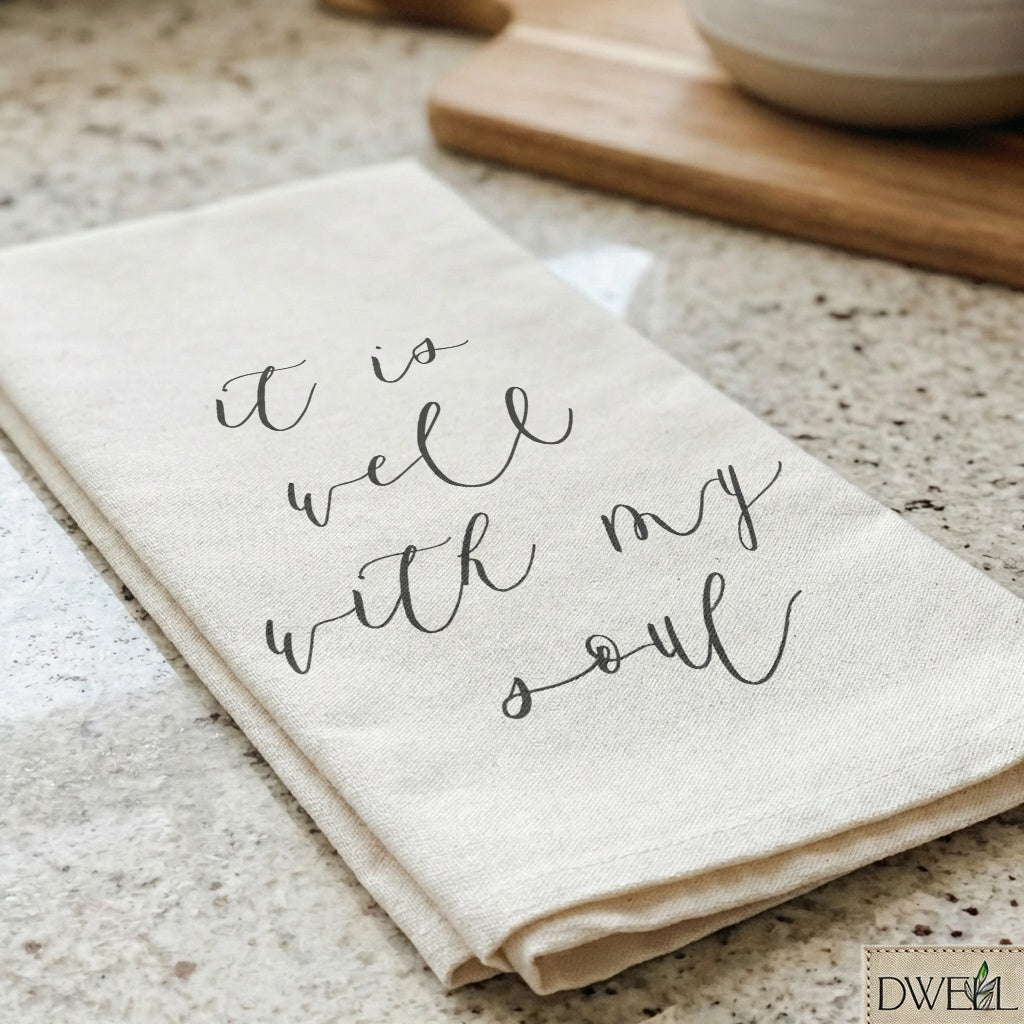 Tea Towel - It Is Well With My Soul
