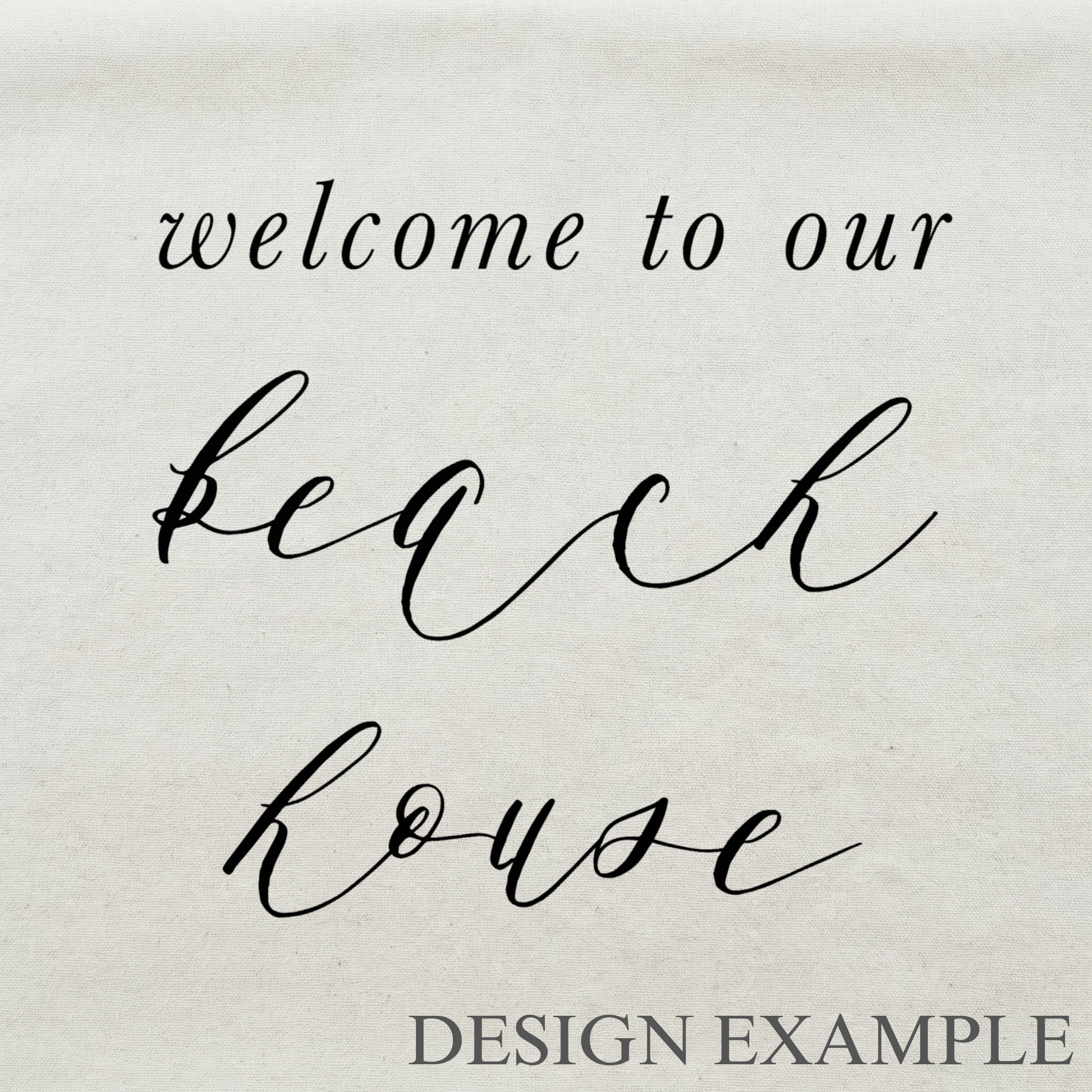 Throw Pillows - Welcome to Our Beach House