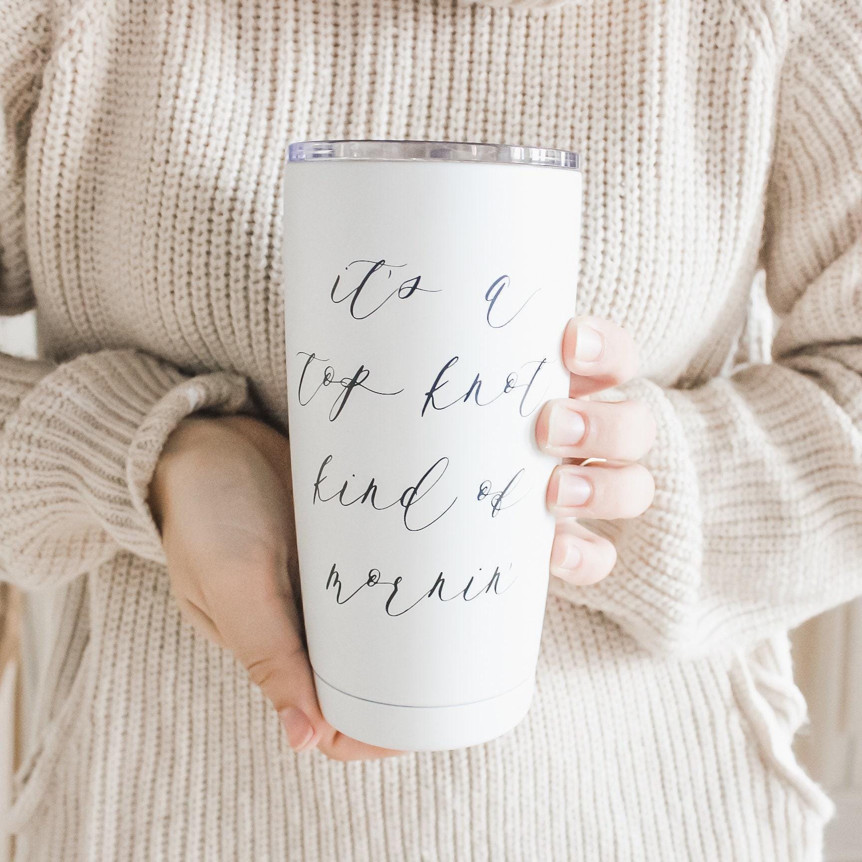 Travel Mugs - Top Knot Kind of Morning