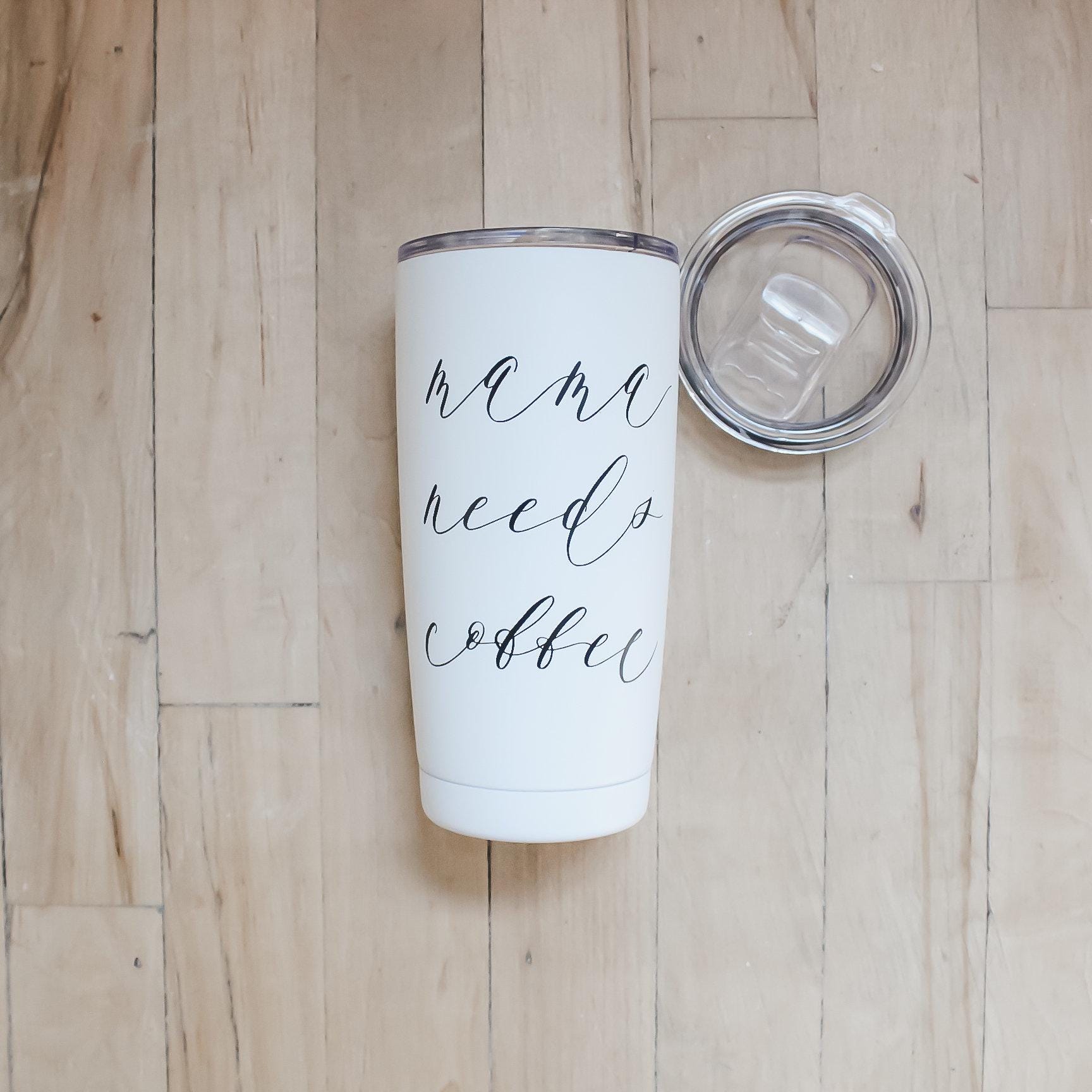 Travel Mugs - Mama Needs Coffee