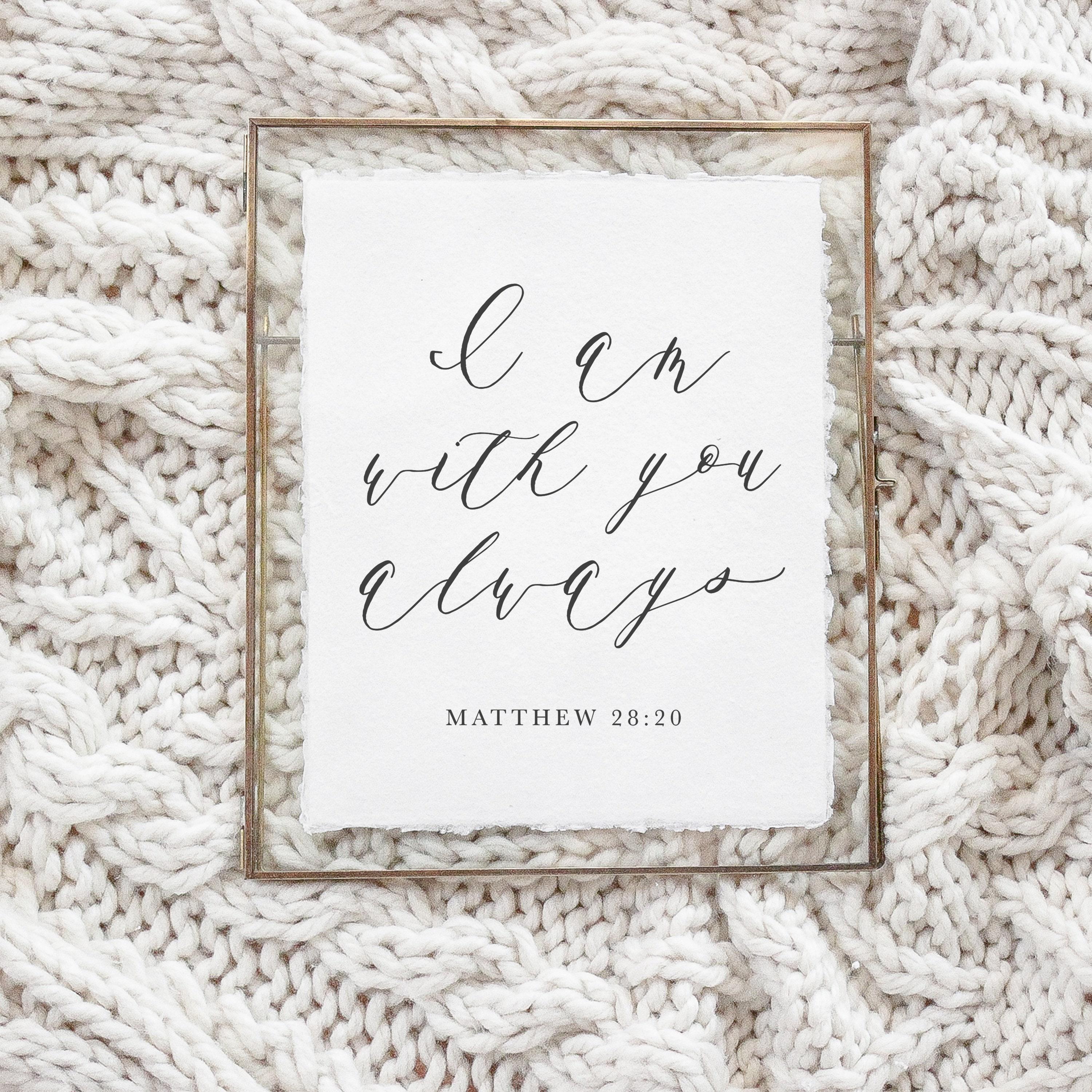 Glass Table Frames & Cards - I Am With You Always
